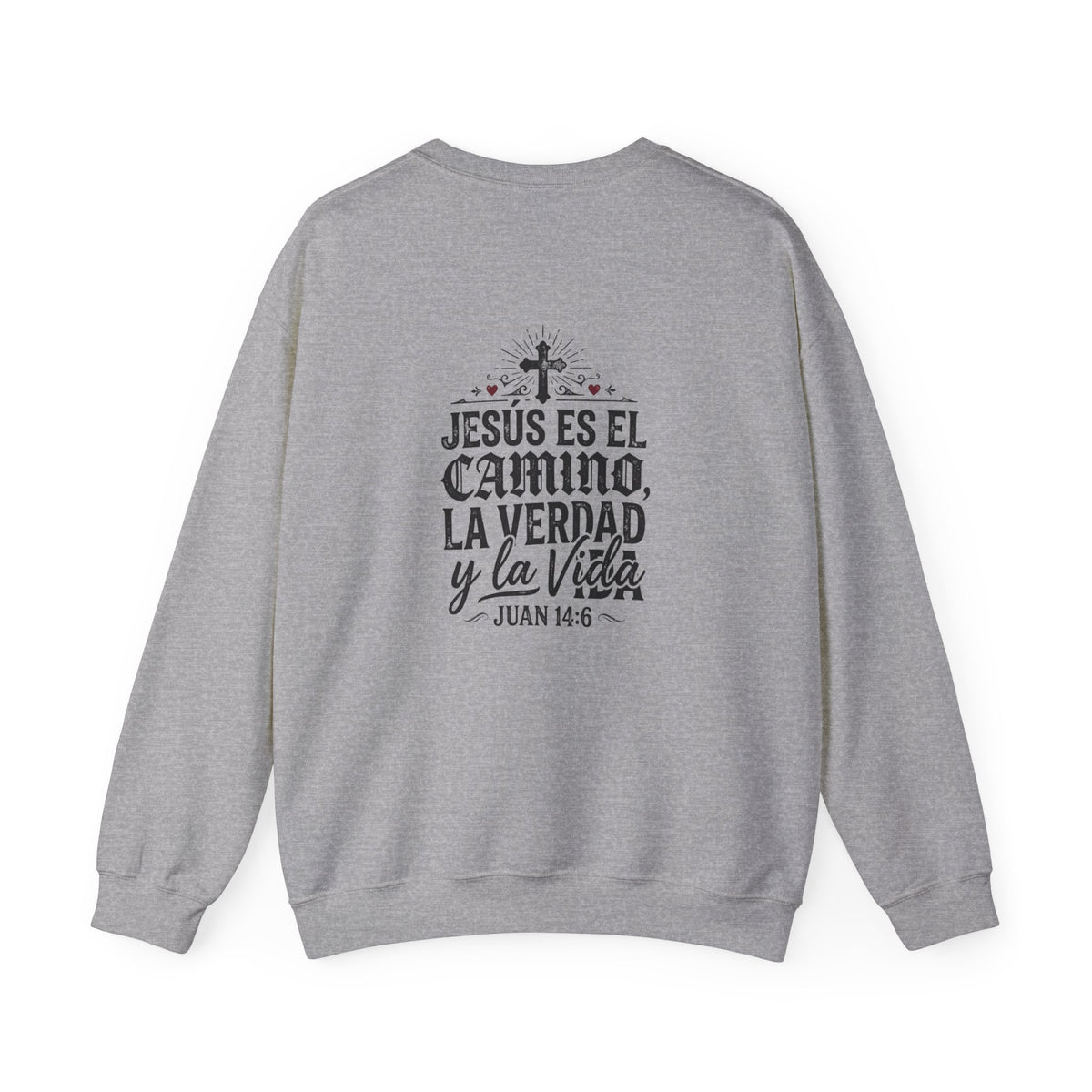 Christian Crewneck Sweatshirt — "Jesús es el Camino, la Verdad y la Vida" (Juan 14:6)
