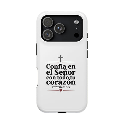 Confía en el Señor Proverbios 3:5 Magnetic Phone Case