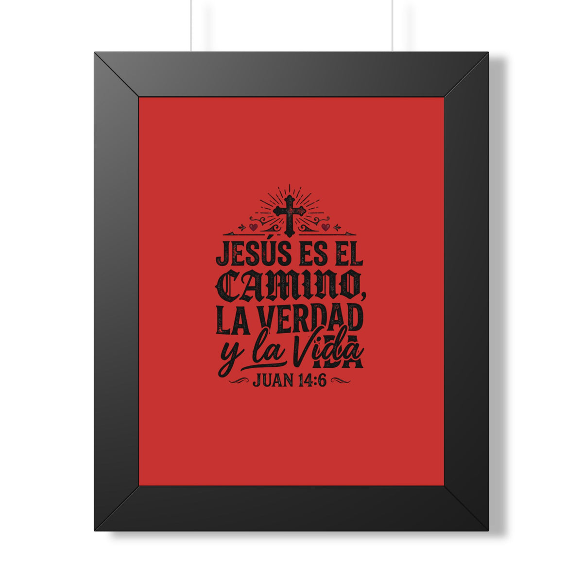 Copy of Religious Poster - "Jesús es el camino, la verdad y la vida" (Juan 14:6) Framed Wall Art