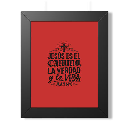 Copy of Religious Poster - "Jesús es el camino, la verdad y la vida" (Juan 14:6) Framed Wall Art