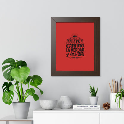Copy of Religious Poster - "Jesús es el camino, la verdad y la vida" (Juan 14:6) Framed Wall Art